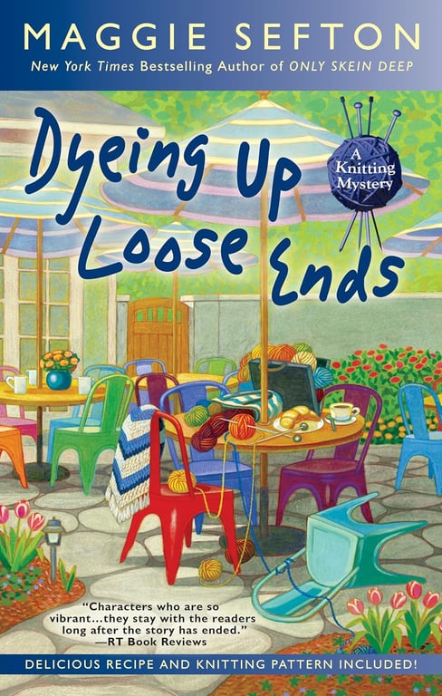 Book: Dyeing Up Loose Ends (A Knitting Mystery)