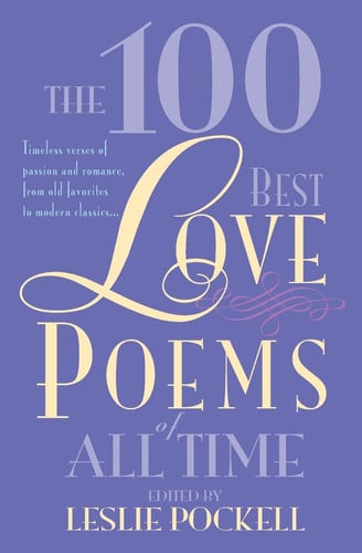 Book: The 100 Best Love Poems of All Time