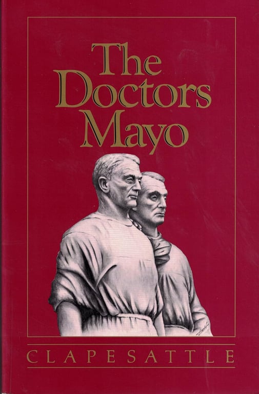 Book: The Doctors Mayo