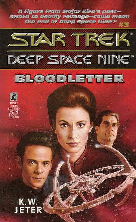 Book: Bloodletter (Star Trek Deep Space Nine, Book 3)