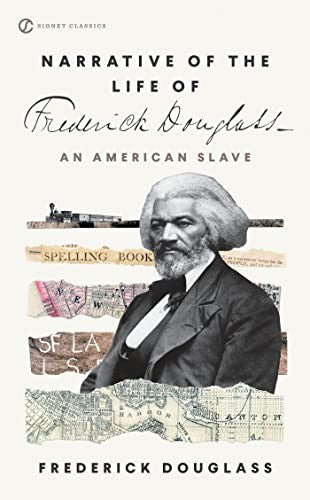 Book: Narrative of the Life of Frederick Douglass (Signet Classics)