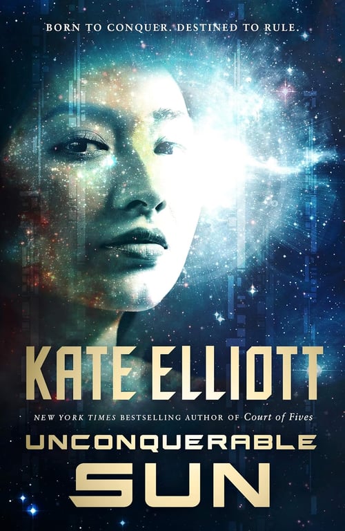 Book: Unconquerable Sun (The Sun Chronicles, Book 1)