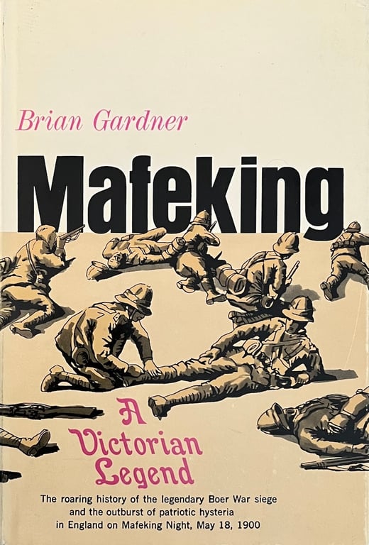 Book: Mafeking: A Victorian legend