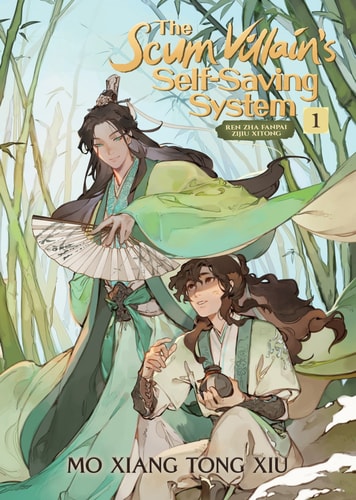 Book: The Scum Villain's Self-Saving System: Ren Zha Fanpai Zijiu Xitong (Novel) Vol. 1