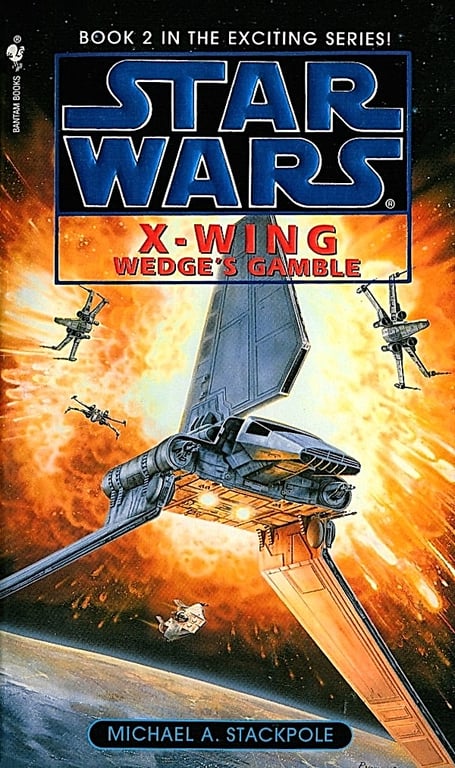 Book: Wedge's Gamble: Star Wars Legends (X-Wing)