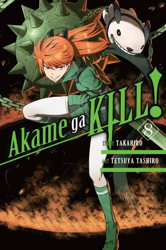 Book: Akame ga KILL!, Vol. 8 (Akame ga KILL!, 8)