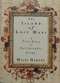 Book: The Island of Lost Maps: A True Story of Cartographic Crime