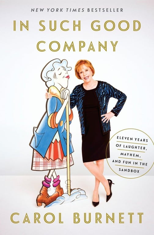 Book: In Such Good Company Eleven Years of Laughter, Mayhem, and Fun in the Sandbox
