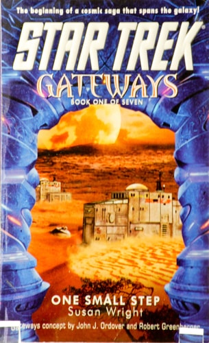 Book: One Small Step (Star Trek: Gateways Book 1 of 7)