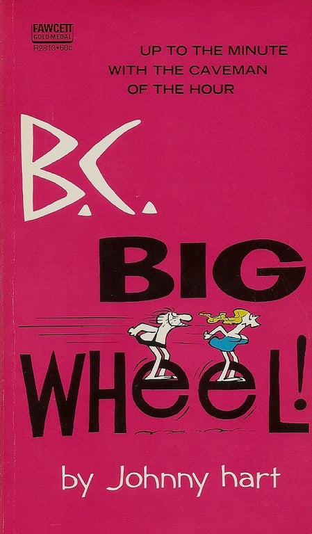 Book: B.C. Big Wheel