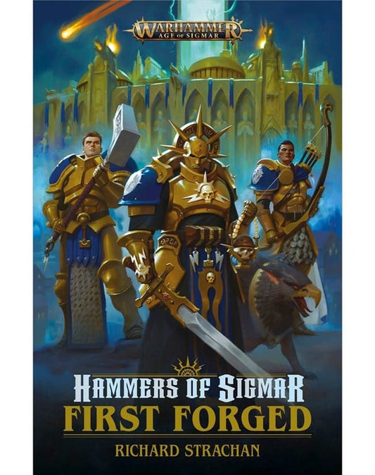 Book: Hammers Of Sigmar: First Forged (Warhammer Age of Sigmar)