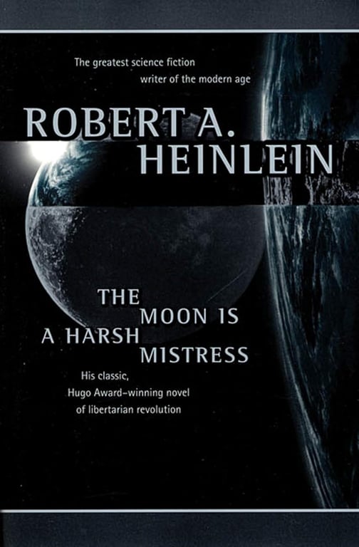Book: The Moon Is a Harsh Mistress