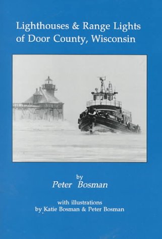Book: Lighthouses & Range Lights of Door County, Wisconsin