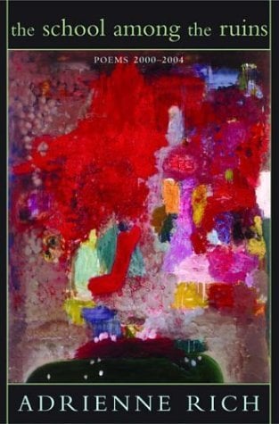 Book: The School Among the Ruins Poems, 2000-2004