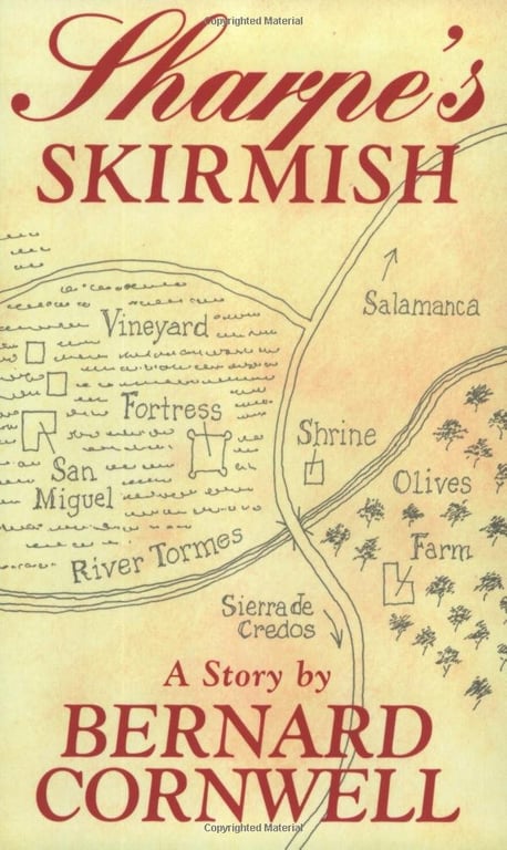 Book: Sharpe's Skirmish Richard Sharpe and the Defence of the Tormes, August 1812