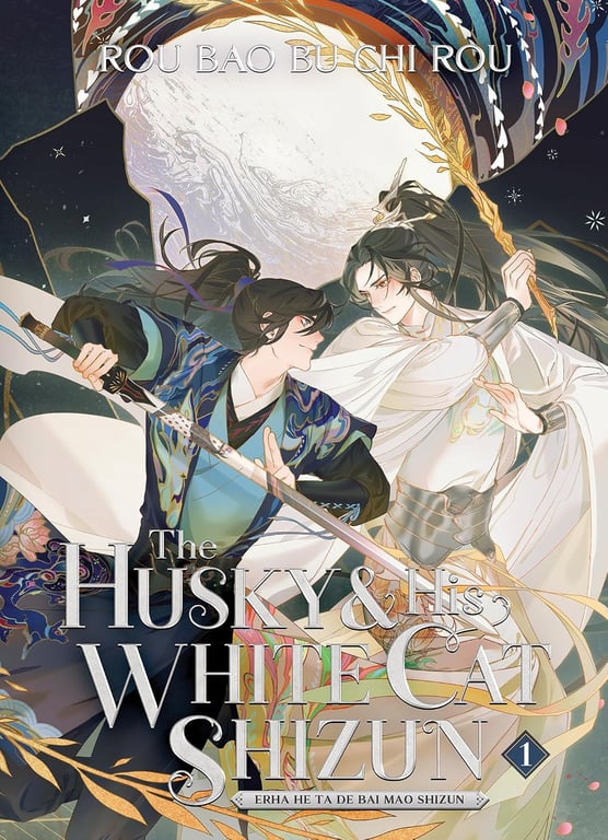 Book: The Husky and His White Cat Shizun: Erha He Ta De Bai Mao Shizun (Novel) Vol. 1