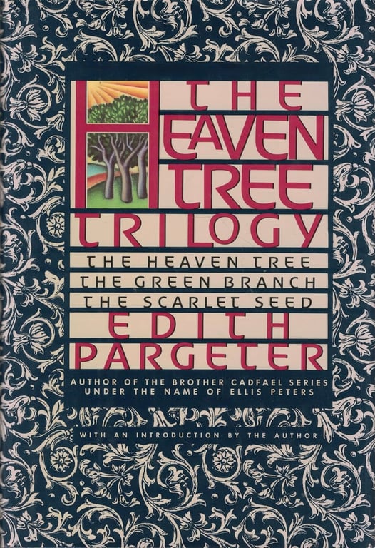 Book: The Heaven Tree Trilogy (The Heaven Tree / The Green Branch / The Scarlet Seed)