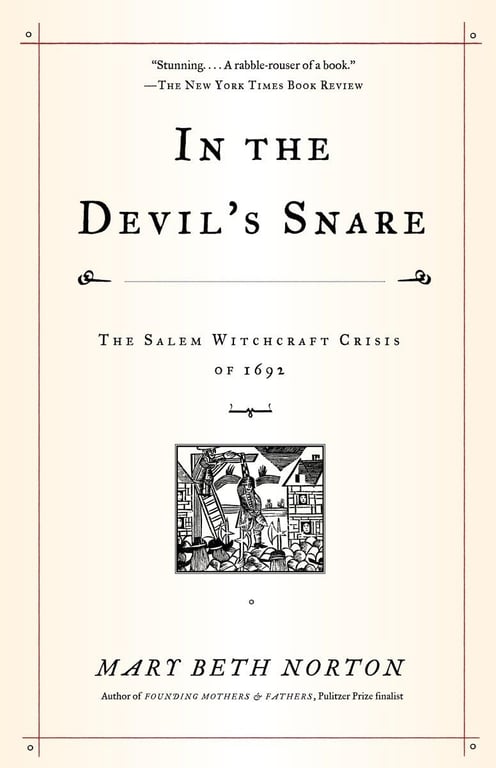 Book: In the Devil's Snare The Salem Witchcraft Crisis of 1692