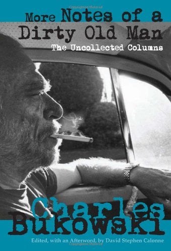 Book: More Notes of a Dirty Old Man: The Uncollected Columns