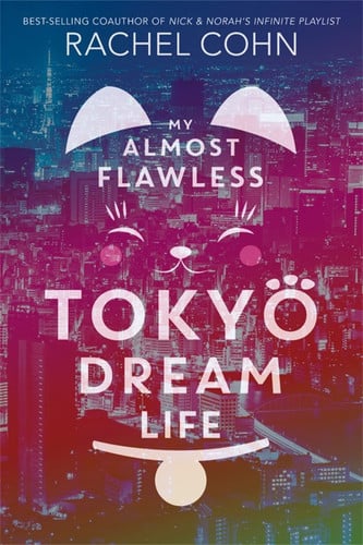 Book: My Almost Flawless Tokyo Dream Life