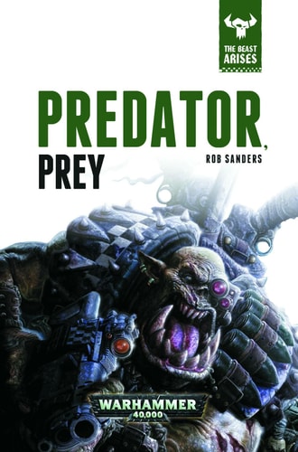 Book: Predator, Prey (2) (The Beast Arises)