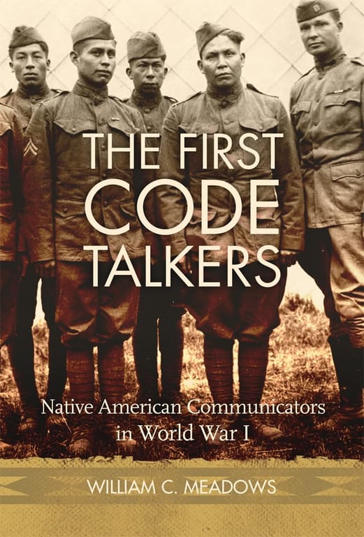 Book: The First Code Talkers Native American Communicators in World War I