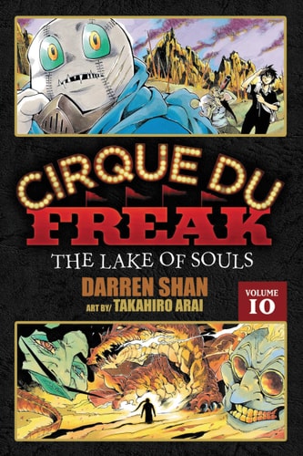 Book: Cirque Du Freak: The Manga, Vol. 10: The Lake of Souls (Cirque Du Freak: The Manga, 10)