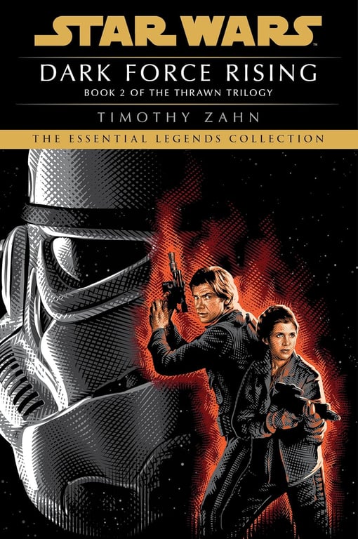 Book: Dark Force Rising: Star Wars Legends (The Thrawn Trilogy) (Star Wars: The Thrawn Trilogy - Legends Book 2)
