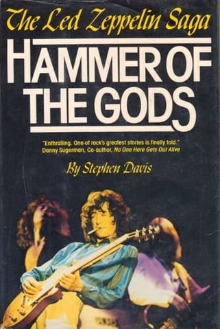 Book: Hammer of the Gods: The Led Zeppelin Saga