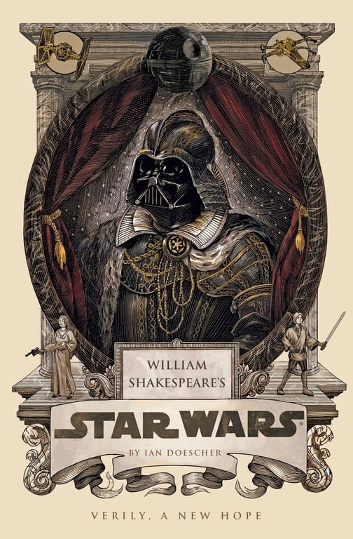Book: William Shakespeare's Star Wars Verily, A New Hope