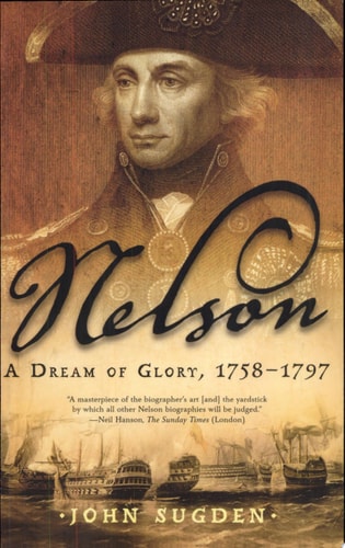 Book: Nelson A Dream of Glory, 1758-1797
