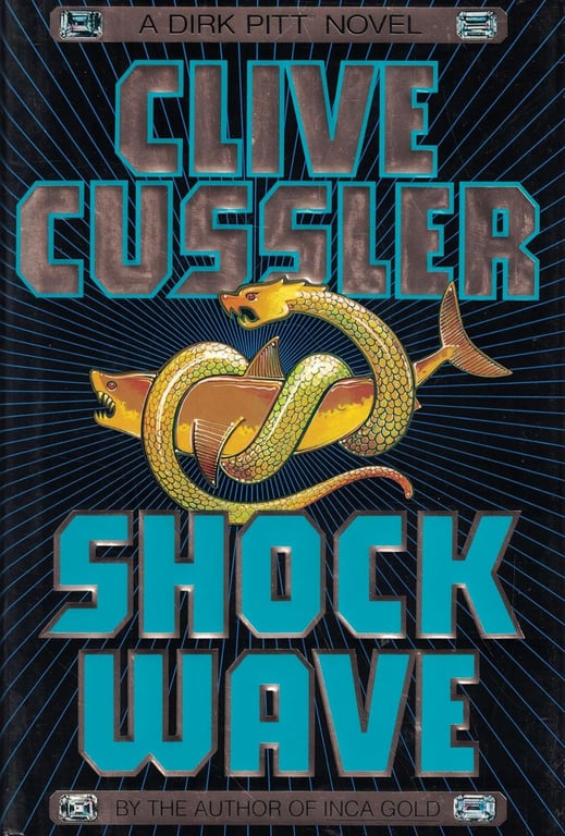 Book: Shock Wave (Dirk Pitt Adventures)