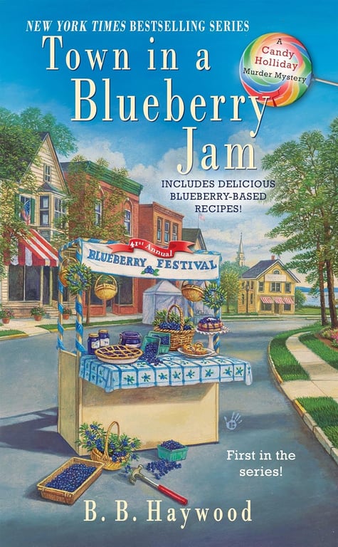 Book: Town in a Blueberry Jam: A Candy Holliday Murder Mystery