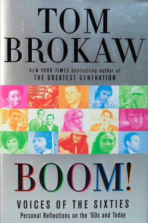 Book: Boom!: Voices of the Sixties Personal Reflections on the '60s and Today
