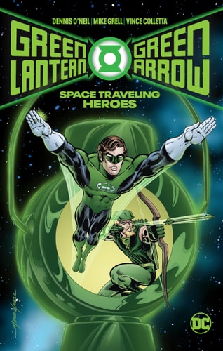 Book: Green Lantern/Green Arrow: Space Traveling Heroes