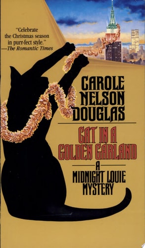 Book: Cat in a Golden Garland A Midnight Louie Mystery