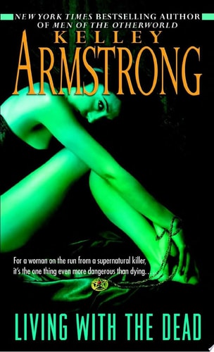 Book: Living with the Dead (Women of the Otherworld, Book 9)