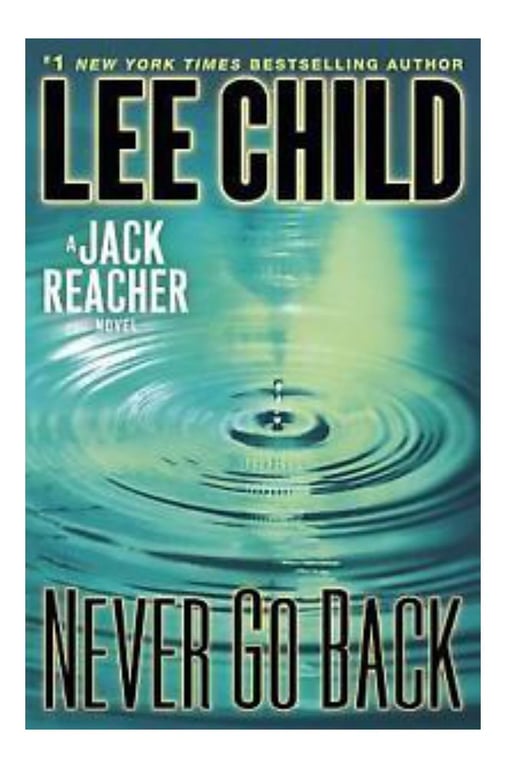 Book: Never Go Back (Jack Reacher, Book 18)