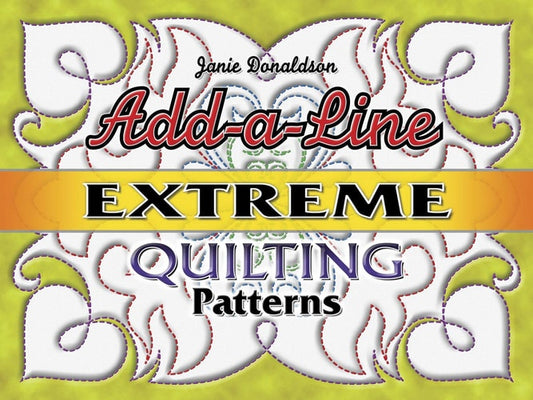 Book: Add-a-Line: Extreme Quilting Patterns