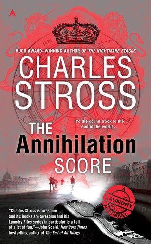 Book: The Annihilation Score (A Laundry Files Novel)