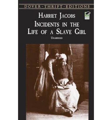 Book: Incidents in the Life of a Slave Girl (Dover Thrift Editions: Black History)