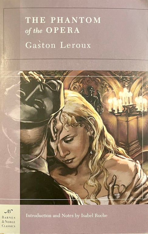 Book: The Phantom of the Opera (Barnes & Noble Classics)