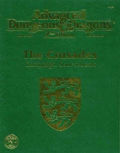 Book: The Crusades: Campaign Sourcebook, Historical Reference, 2nd Edition (Advanced Dungeons & Dragons, No. 9469)