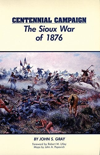 Book: Centennial Campaign The Sioux War of 1876