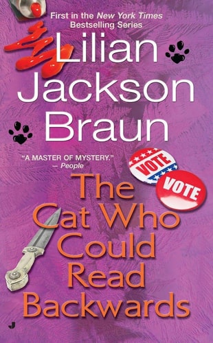 Book: The Cat Who Could Read Backwards (The Cat Who Mysteries, Book 1)