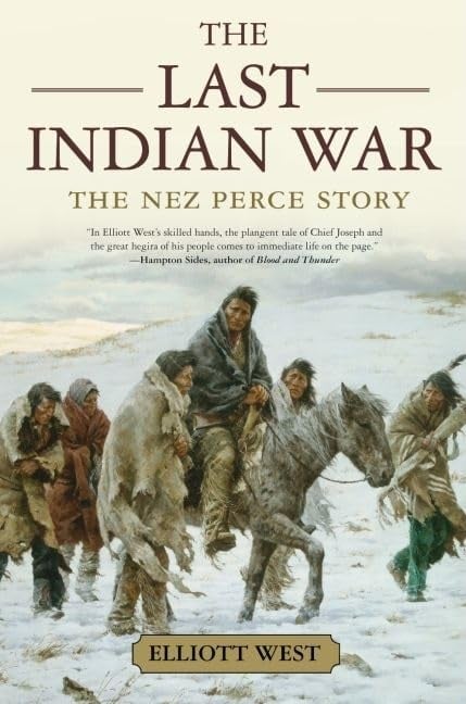Book: The Last Indian War:The Nez Perce Story The Nez Perce Story