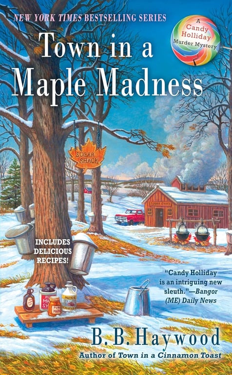 Book: Town in a Maple Madness (Candy Holliday Murder Mystery)