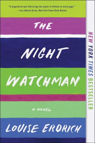 Book: The Night Watchman: Pulitzer Price Winning Fiction
