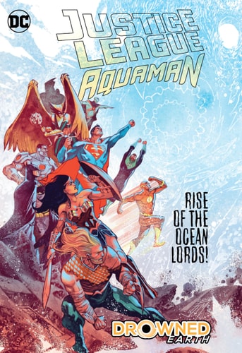 Book: Justice League/Aquaman: Drowned Earth