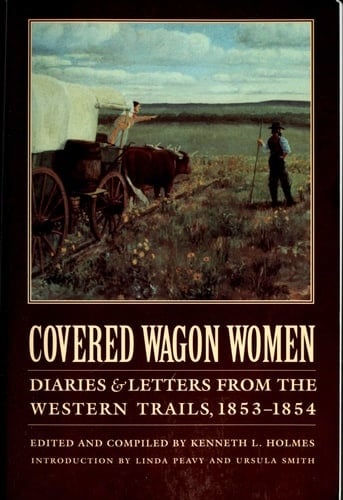 Book: Covered Wagon Women: 1864-1868